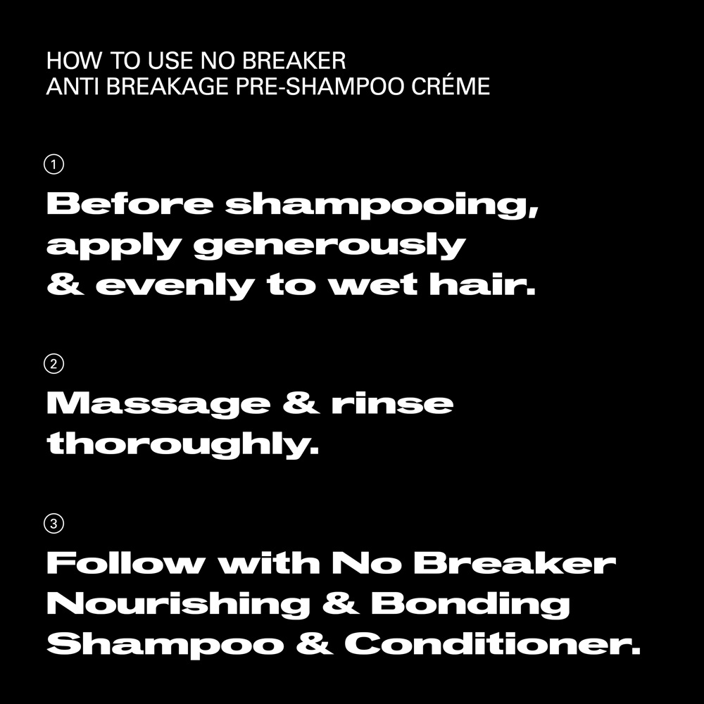 No.Breaker Bonding Pre-Shampoo Creme